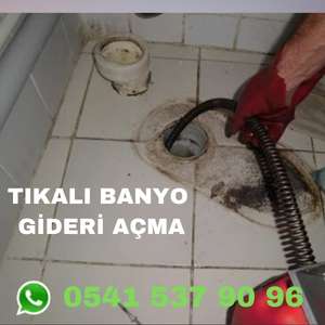 Ankara Yenikent Tıkalı Banyo Gideri Açma 0541 537 90 96